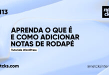 Como Adicionar Notas de Rodapé no WordPress #113 Imagem Destacada do Post #113