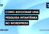 Adicionando uma Pesquisa Instantânea ao WordPress #117 Imagem Destacada do Post #117