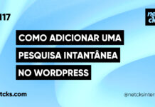 Adicionando uma Pesquisa Instantânea ao WordPress #117 Imagem Destacada do Post #117