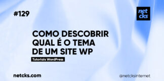 Como Descobrir Qual o Tema WordPress De Um Site #129 Imagem Destacada do Post #129