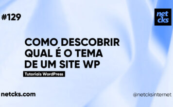 Como Descobrir Qual o Tema WordPress De Um Site #129 Imagem Destacada do Post #129