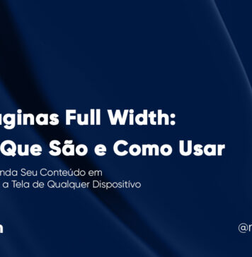 Criando Páginas Full Width no WordPress #132 Imagem Destacada do Post #132