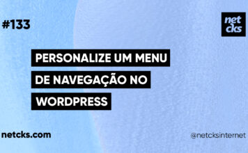 Adicionando Menus de Navegação Personalizados no WordPress #133 Imagem Destacada do Post #133