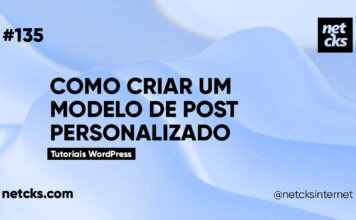 Criando Modelos de Posts Personalizados no WordPress #135 Imagem Destacada do Post #135
