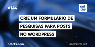 Criando um Formulário de Pesquisa para Posts no WordPress #144 Imagem Destacada do Post #144