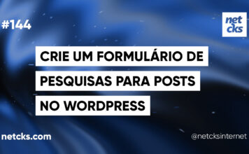 Criando um Formulário de Pesquisa para Posts no WordPress #144 Imagem Destacada do Post #144