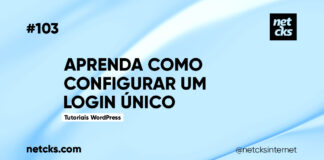 Configurando um Login Único no WordPress #103 Imagem Destacada do Post #103
