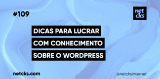 Lucrando Com Seus Conhecimentos Sobre WordPress #109 Imagem Destacada do Post #109