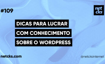 Lucrando Com Seus Conhecimentos Sobre WordPress #109 Imagem Destacada do Post #109