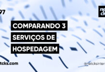 Comparamos 3 Grandes Serviços de Hospedagem #97 Imagem Destacada do Post #97