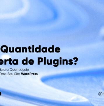 Plugins para WordPress: Qual a Quantidade Certa? #93 Imagem Destacada do Post #93