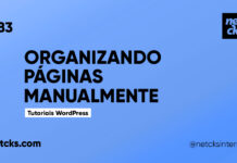 Organizando suas Páginas no WordPress Manualmente #83 Imagem Destacada do Post #83