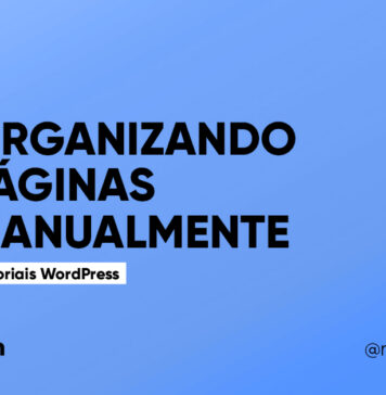 Organizando suas Páginas no WordPress Manualmente #83 Imagem Destacada do Post #83