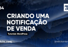 Criando Notificações de Venda no WooCommerce #64 Imagem Destacada do Post #64