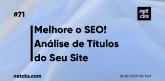 Melhore o SEO: Análise de Títulos do seu Site #71 Imagem Destacada do Post #71