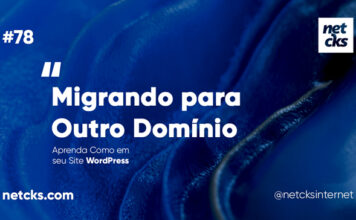 Como Migrar o WordPress Para Outro Domínio #78 Imagem Destacada do Post #78