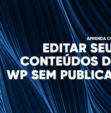 Como Salvar Alterações no WordPress sem Publicar #54 Imagem Destacada do Post #54