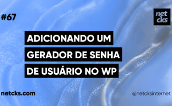 Adicionando Gerador de Senha de Usuário no WordPress #67 Imagem Destacada do Post #67