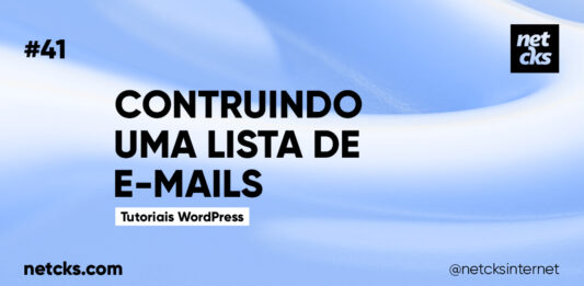 Construindo uma Lista de E-mail no WordPress #41 Imagem Destacada do Post #41