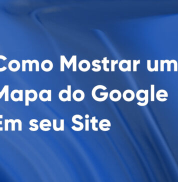 Como Colocar o Google Maps em um Site WordPress #46 Imagem Destacada do Post #46