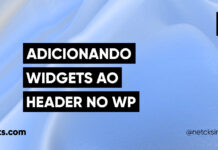 Adicionando Widgets ao Cabeçalho no WordPress #47 Imagem Destacada do Post #47