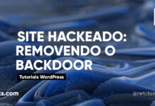 Corrigindo um Backdoor de um Site Hackeado no WordPress #28 Imagem Destacada do Post #28