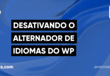 Como Desativar o Alternador de Idioma do WordPress #40 Imagem Destacada do Post #40