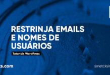 Como Limitar Nomes e E-mails de Usuários no WordPress #22 Imagem Destacada do Post #22