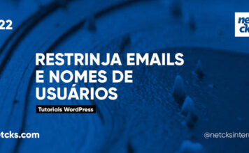 Como Limitar Nomes e E-mails de Usuários no WordPress #22 Imagem Destacada do Post #22