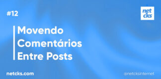Como Mover Comentários Entre Posts no WordPress #12 Imagem Destacada do Post #12