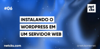 Como Instalar o WordPress em um Servidor Web #06 Imagem destacada do Post #06