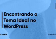 Como Achar o Tema Ideal no WordPress #07 Imagem Destacada do Post #07
