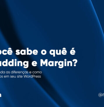 Descubra a Diferença Entre Padding e Margin no WordPress #146